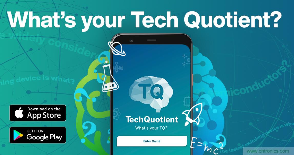 貿(mào)澤推出全新Tech Quotient 游戲APP，工程設(shè)計(jì)知識(shí)PK，喊你來(lái)戰(zhàn)