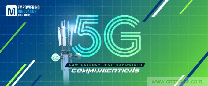 貿(mào)澤啟動2021 Empowering Innovation Together計劃，全新播客版塊探索5G技術(shù)